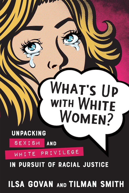 Front cover_What's Up With White Women?