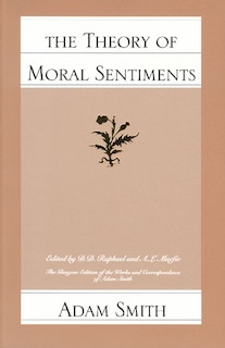 The THEORY OF MORAL SENTIMENTS