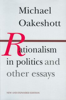 Front cover_Rationalism In Politics And Other Essays