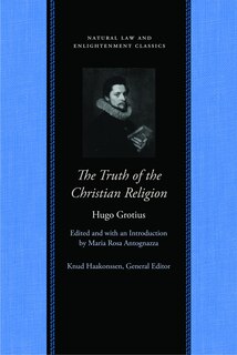 Front cover_The Truth Of The Christian Religion With Jean Le Clerc's Notes And Additions