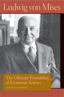 Front cover_The ULTIMATE FOUNDATION OF ECONOMIC SCIENCE