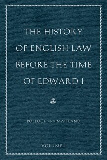 Couverture_The History of English Law before the Time of Edward I (2-volumes)