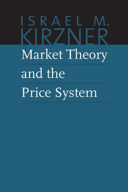 Front cover_Market Theory and the Price System