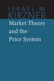 Front cover_Market Theory and the Price System