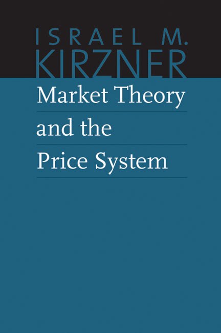 Front cover_Market Theory and the Price System