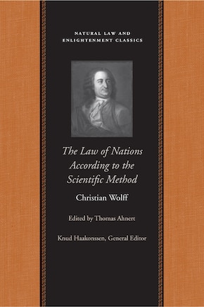 The Law Of Nations Treated According To The Scientific Method