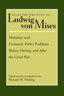 Couverture_Monetary And Economic Policy Problems Before, During, And After The Great War