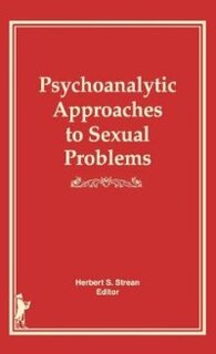 Couverture_Psychoanalytic Approaches To Sexual Problems
