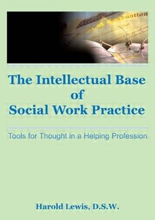 Front cover_Intellectual Base Of Social Work Practice