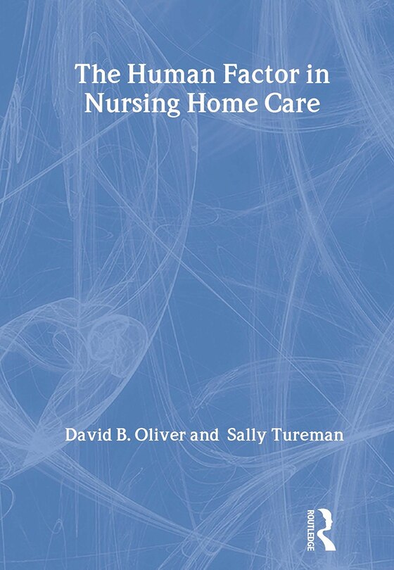 Couverture_The Human Factor in Nursing Home Care