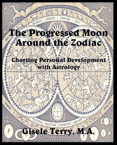 Front cover_The Progressed Moon Around The Zodiac