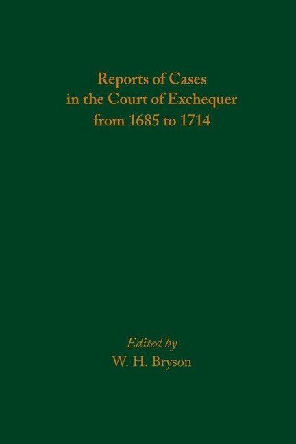 Front cover_Reports of Cases in the Court of Exchequer from 1685 to 1714
