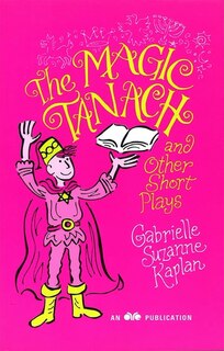 Front cover_The Magic Tanach and Other Short Plays
