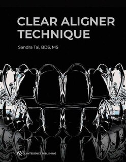 Front cover_Clear Aligner Technique