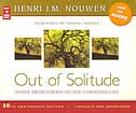 Couverture_Out Of Solitude: Three Meditations On The Christian Life