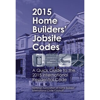 Couverture_2015 Home Builders' Jobsite Codes
