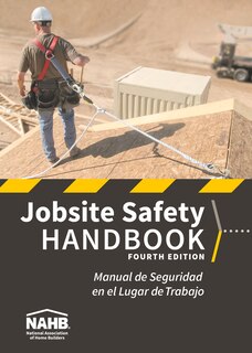 Front cover_Nahb Jobsite Safety Handbook, English-spanish, Fourth Edition