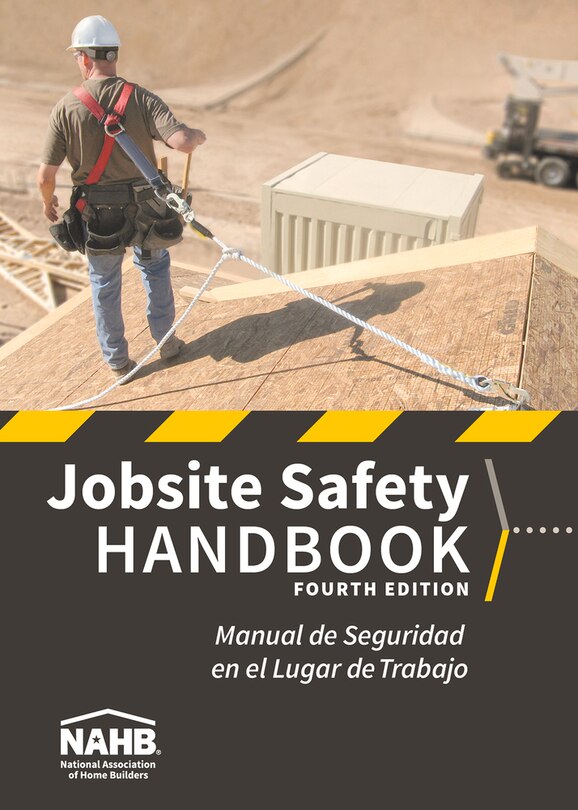 Front cover_Nahb Jobsite Safety Handbook, English-spanish, Fourth Edition