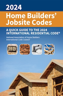 Front cover_2024 Home Builders' Jobsite Codes