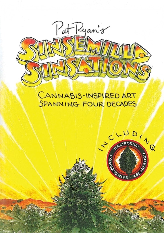 Couverture_Sinsemilla Sinsations: Cannabis-Inspired Art Spanning Four Decades
