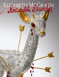 Couverture_Incurable Disorder: The Art of Elizabeth McGrath