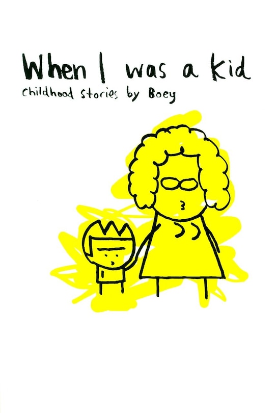 Front cover_When I Was a Kid