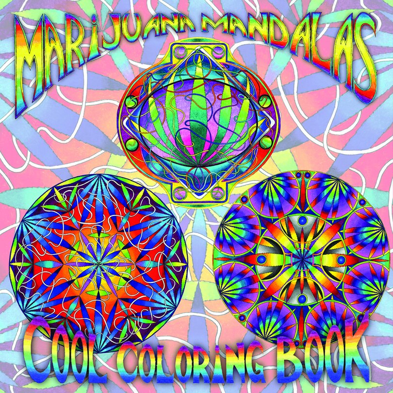 Couverture_Marijuana Mandalas Cool Coloring Book