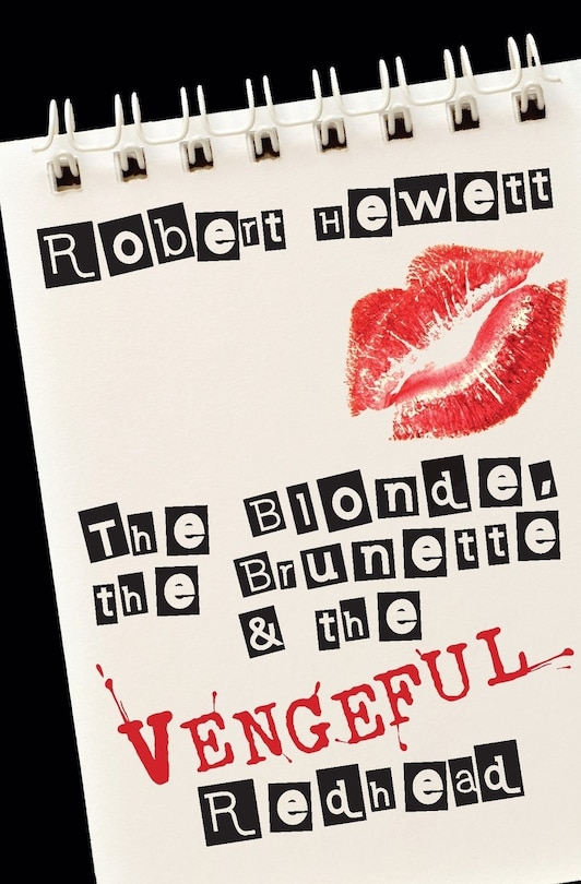 Couverture_The Blonde, the Brunette and the Vengeful Redhead