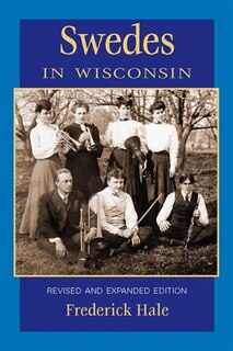 Front cover_Swedes in Wisconsin