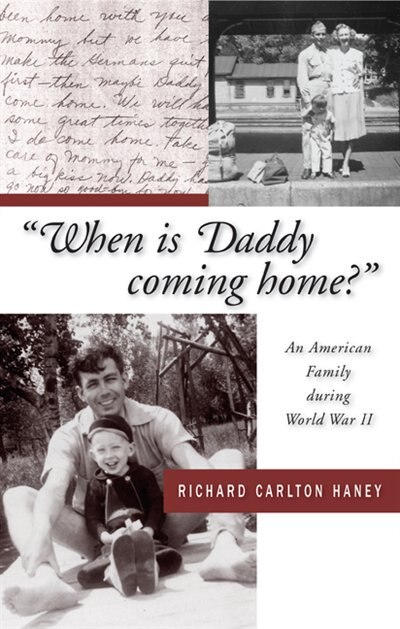 Front cover_When is Daddy Coming Home?