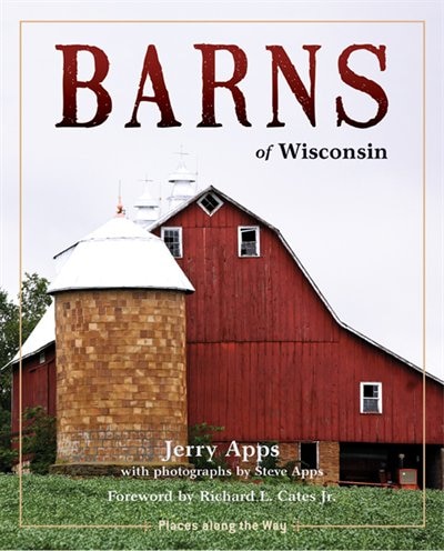 Couverture_Barns of Wisconsin (Revised Edition)