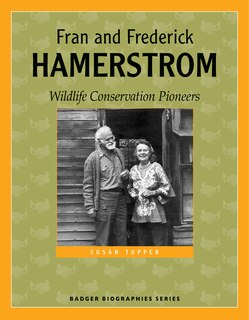 Front cover_Fran And Frederick Hamerstrom