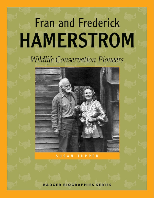 Front cover_Fran And Frederick Hamerstrom
