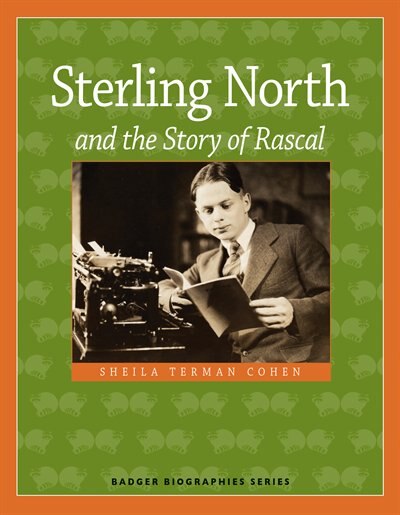 Front cover_Sterling North And The Story Of Rascal