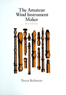 Couverture_The Amateur Wind Instrument Maker
