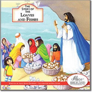 Front cover_The STORY OF THE LOAVES AND FISHES