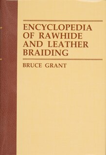 Couverture_Encyclopedia Of Rawhide And Leather Braiding