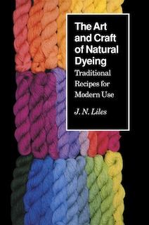 Front cover_The Art And Craft Of Natural Dyeing