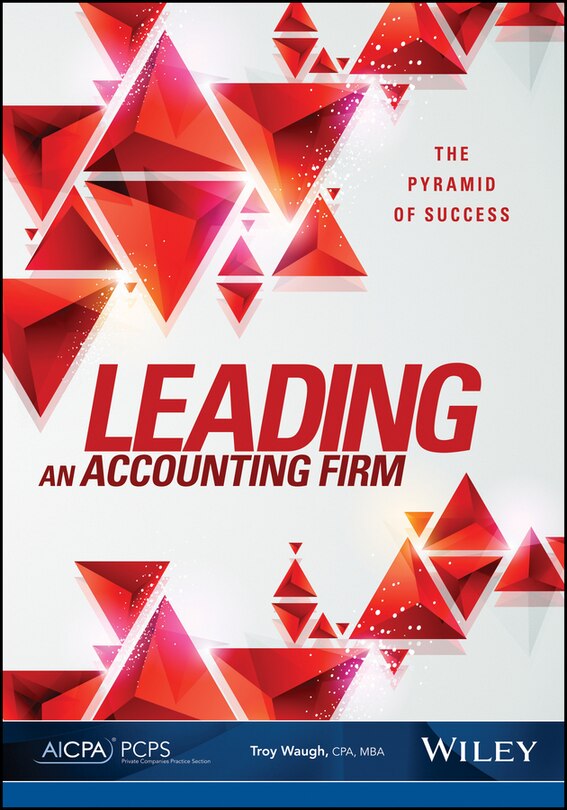 Leading An Accounting Firm: The Pyramid of Success