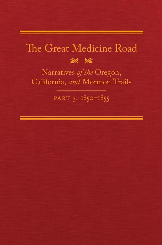 Front cover_The Great Medicine Road, Part 3