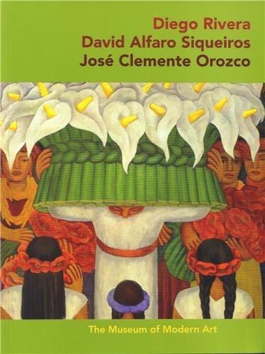 Front cover_Diego Rivera, David Alfaro Siqueiros, Jose Clemente Orozco