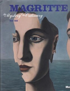 Couverture_Magritte: The Mystery of the Ordinary, 1926-1938
