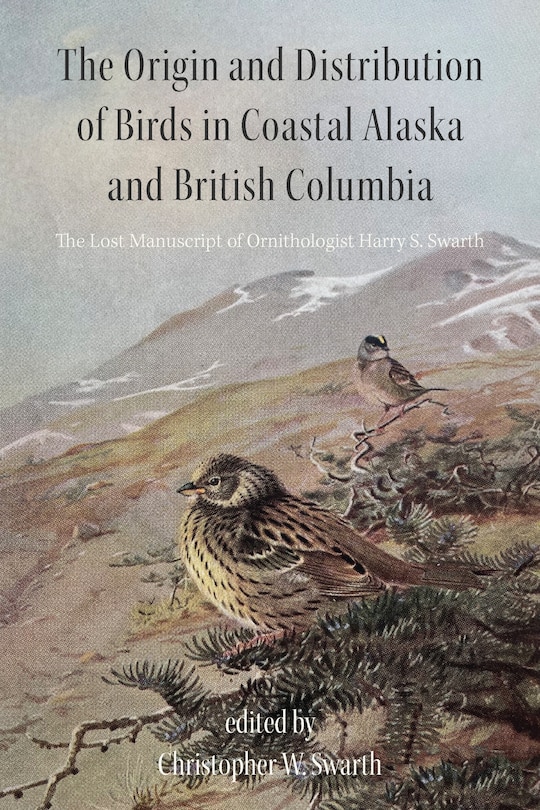 Couverture_The Origin and Distribution of Birds in Coastal Alaska and British Columbia