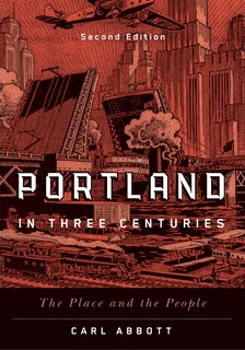 Front cover_Portland In Three Centuries