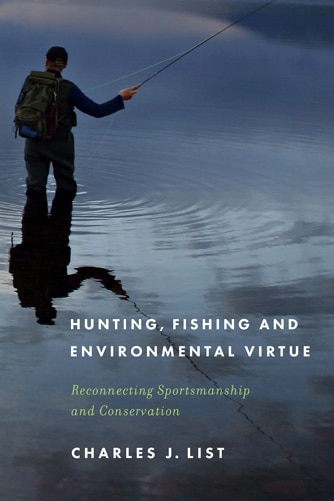 Front cover_Hunting, Fishing, and Environmental Virtue