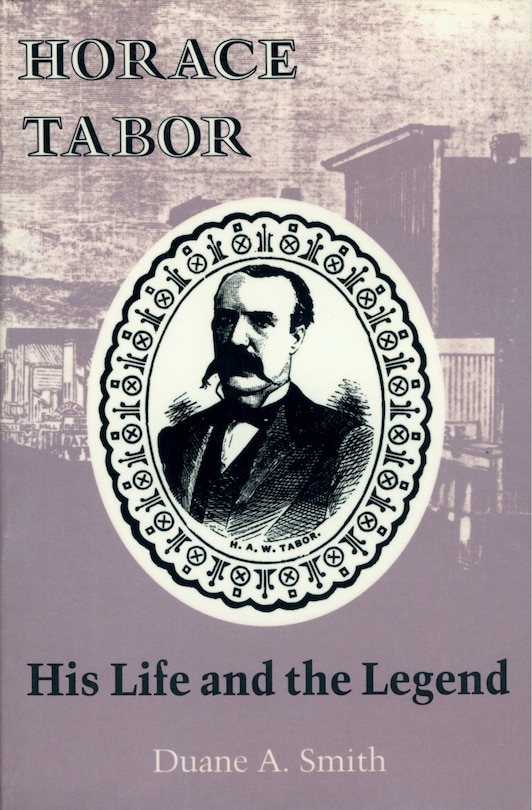 Front cover_Horace Tabor