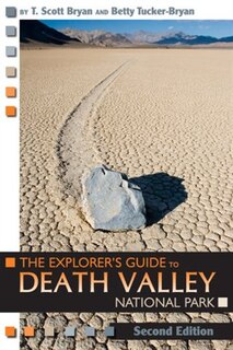 Front cover_The Explorer's Guide to Death Valley National Park, Second Edition