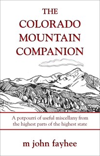 Front cover_The Colorado Mountain Companion