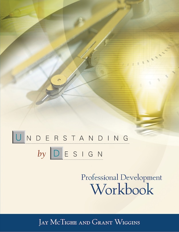 Couverture_Understanding by Design Professional Development Workbook