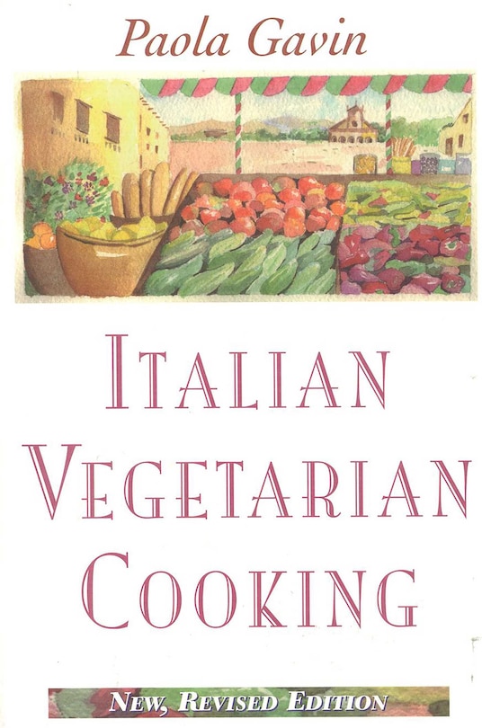 Couverture_Italian Vegetarian Cooking, New, Revised